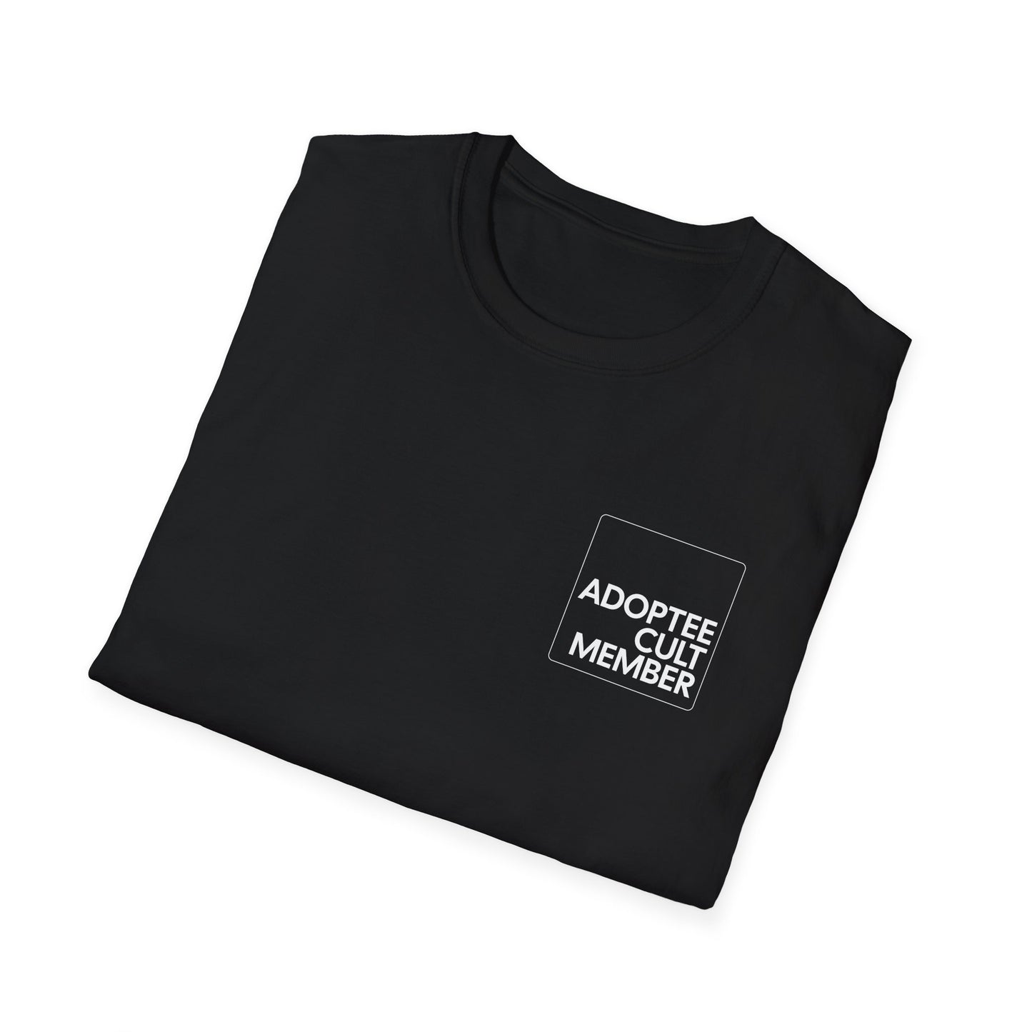 Adoptee Cult Member Unisex T-Shirt – Angry Adoptee Humor, Adoption Reform, Community Solidarity