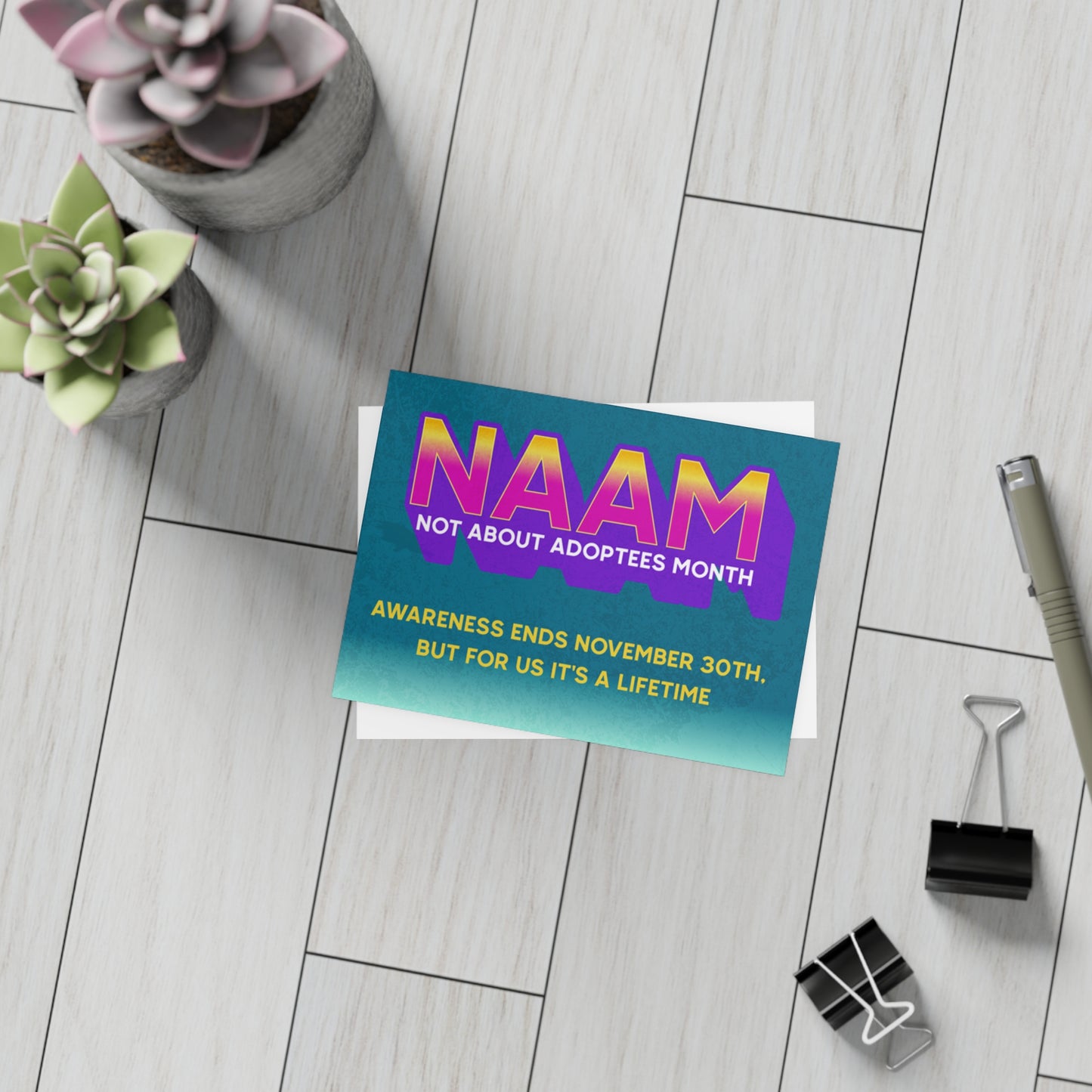 NAAM: Not About Adoptees Month – Awareness Ends November 30th (10-Pack)