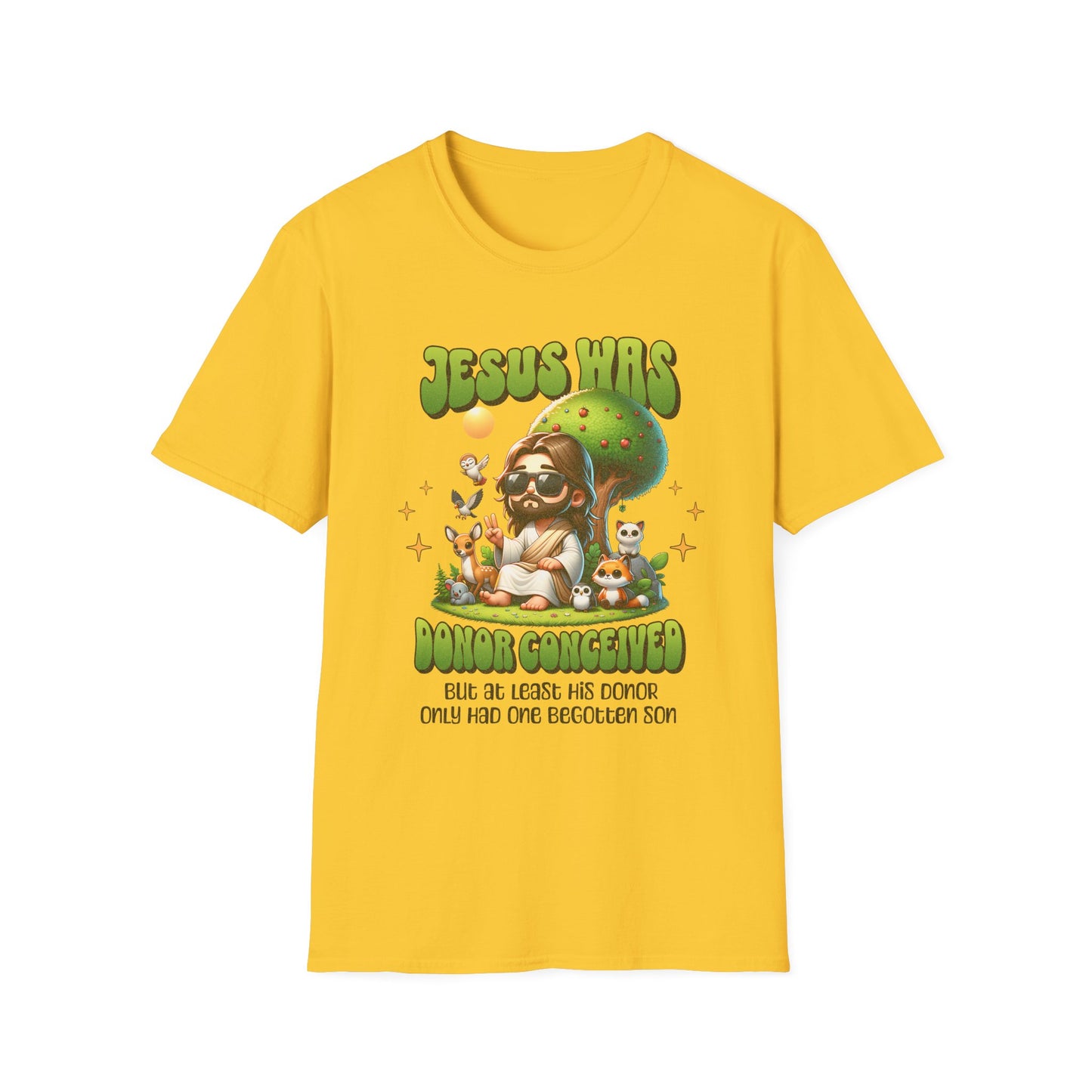 Jesus Was Donor Conceived – Unisex Softstyle Tee