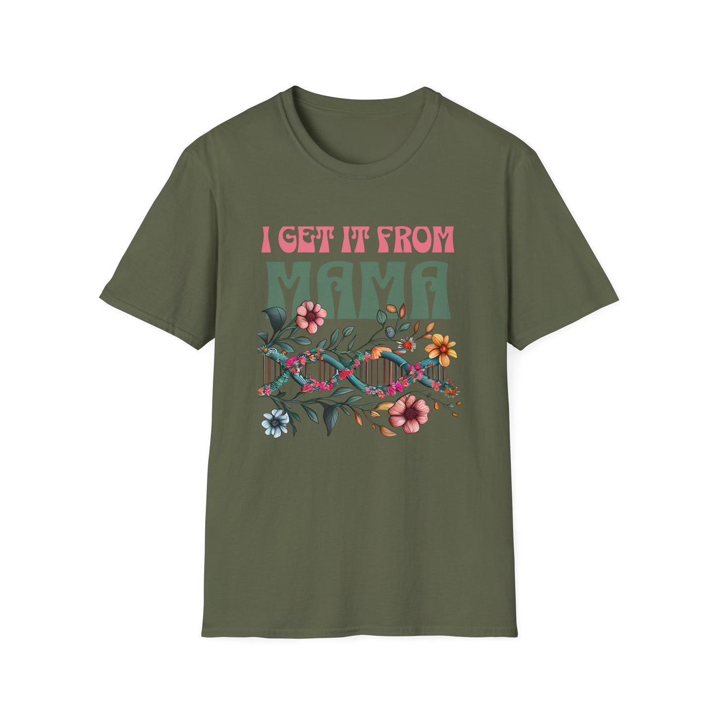 I Get It From Mama Unisex T-Shirt – DNA Inspired, Adoptee Reunion, Mother & Daughter Matching Shirt