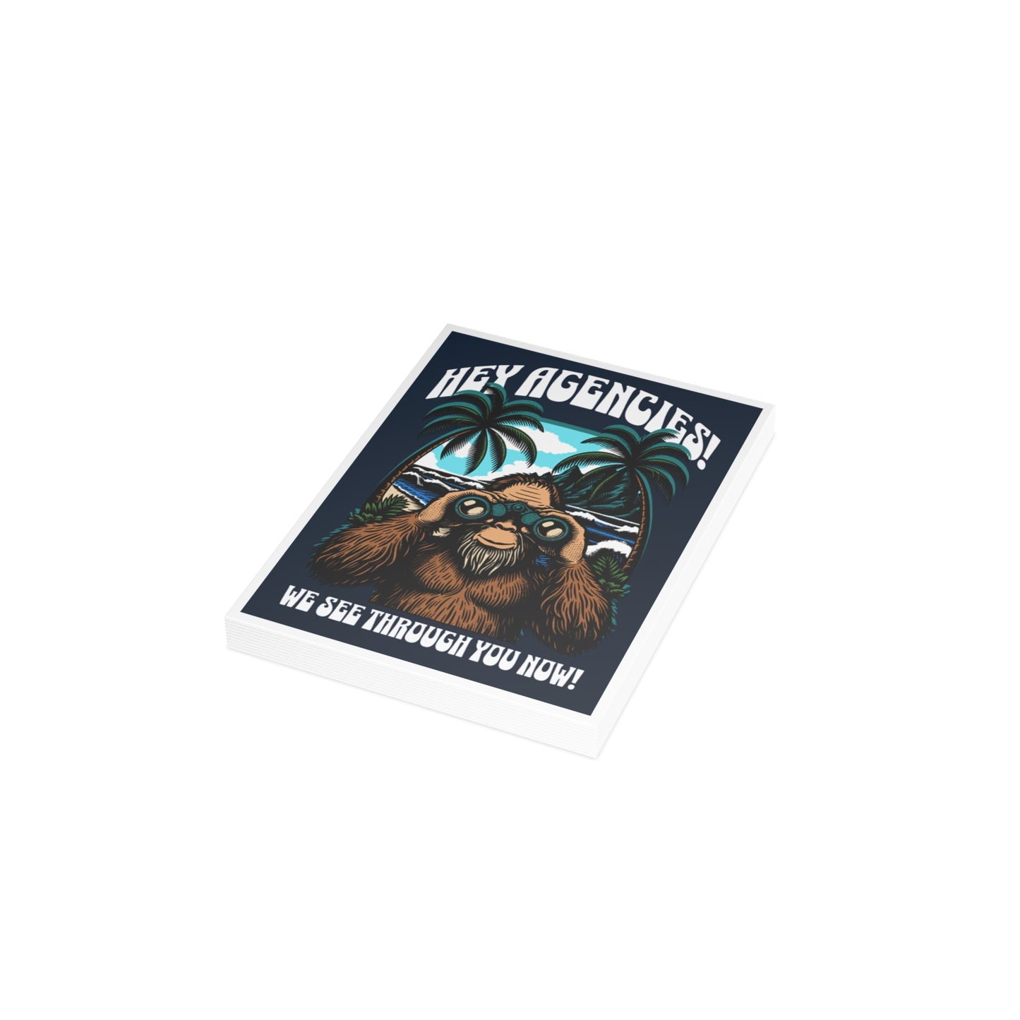 Hey Agencies – We See Through You Now! Postcard | Limited NAAM 2025 Edition (10 Pack)