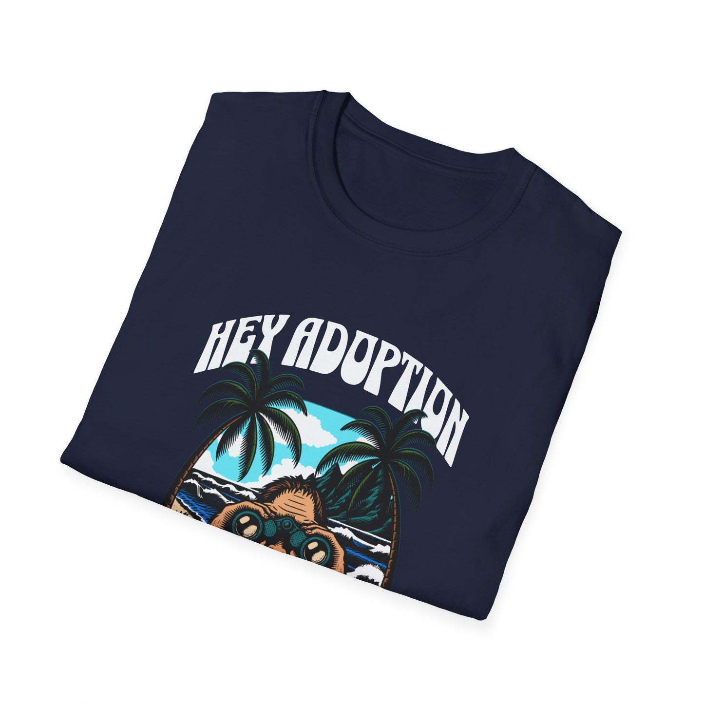 Hey Adoption – We See Now What You Were Really Selling T-Shirt| Limited NAAM 2025 Edition