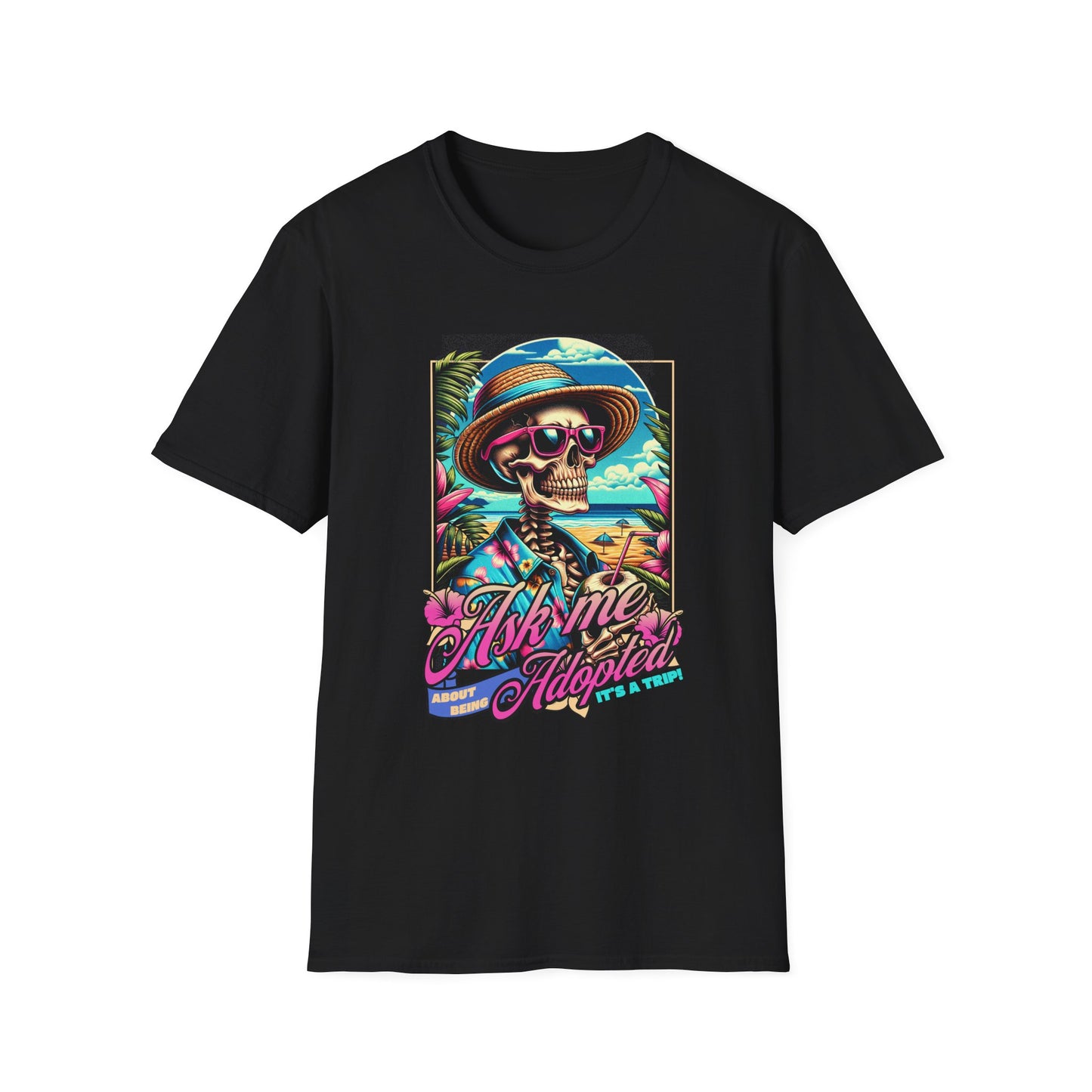 Ask Me About Being Adopted – It’s a Trip! | Retro Skeleton Tee