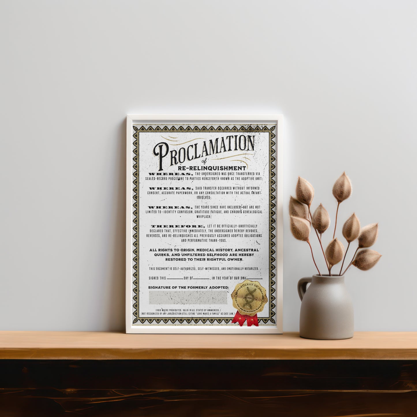Vintage Proclamation Rolled Poster – Certificate of Re-Relinquishment | Adoptee Humor for National Adoption Day | With No Direction – Disenfranchised Souvenirs
