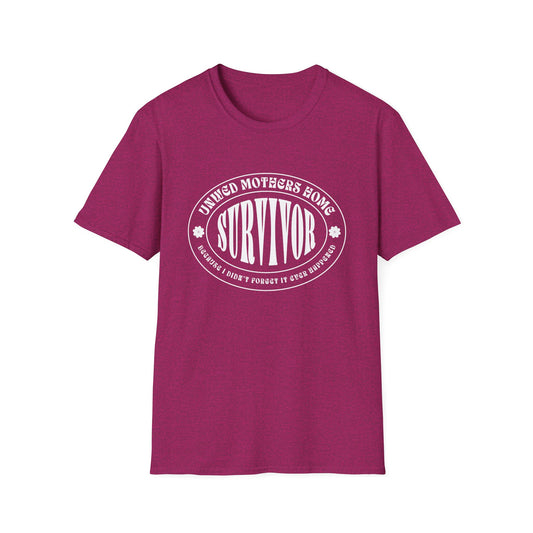 Unwed Mother’s Home Survivor Tee